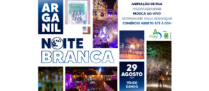 Noite Branca Arganil 2025 Visitarganil